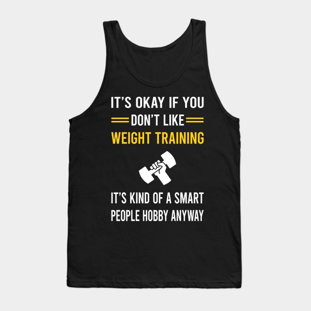 Smart People Hobby Weight Training Tank Top by Good Day